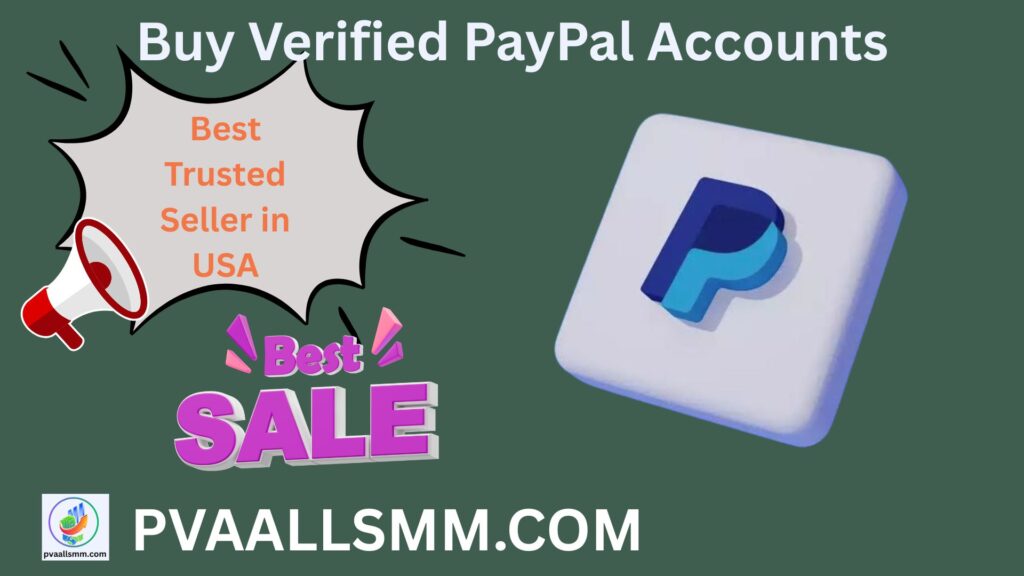 Buy Verified PayPal Accounts