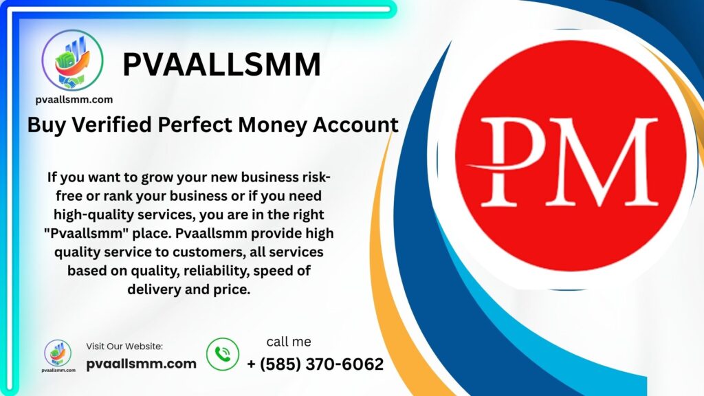 Buy Verified Perfect Money Account