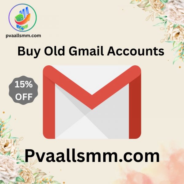 Buy Old Gmail Accounts