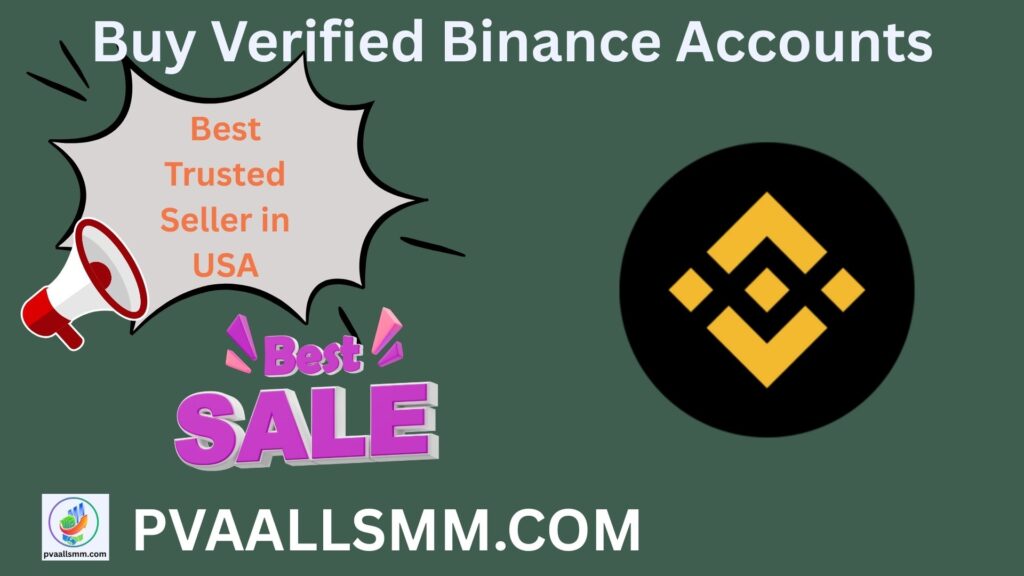 Buy Verified Binance Accounts