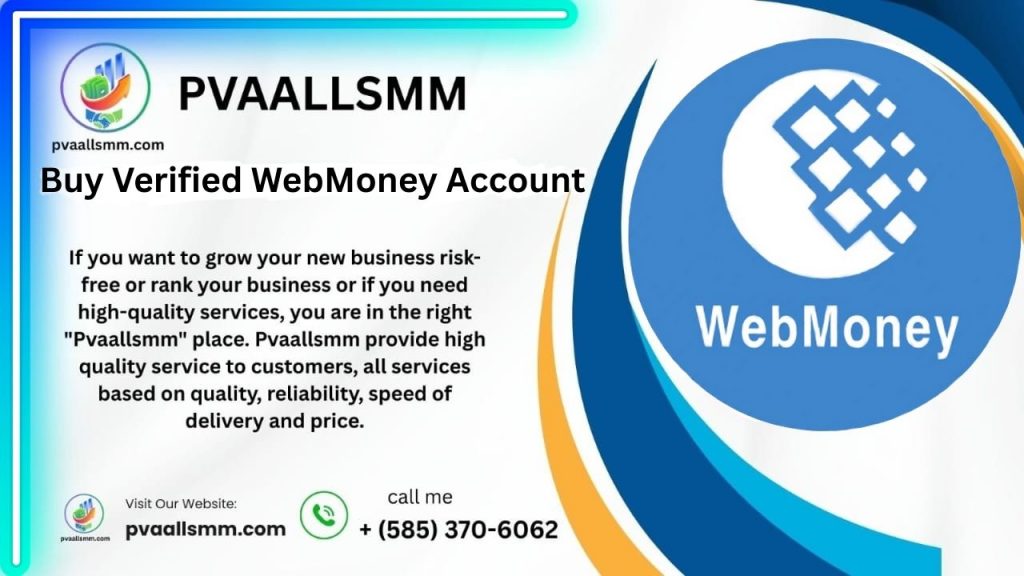 Buy Verified WebMoney Account