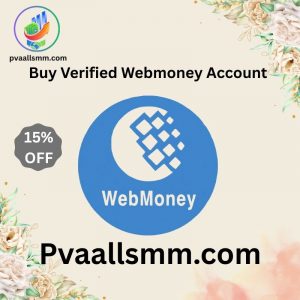 Buy Verified WebMoney Account
